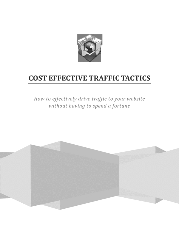 Product picture COST EFFECTIVE TRAFFIC TACTICS (W/ RESELL RIGHTS)